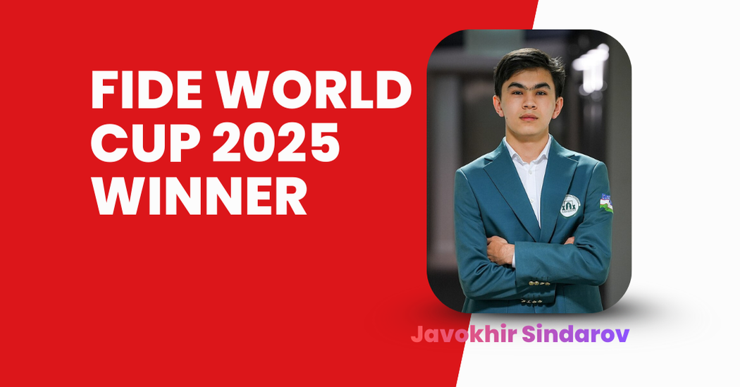 FIDE World Cup 2025 Champion: Javokhir Sindarov Makes History